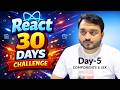 Day-5/30 Component & JSX in React || React NextJS Tutorial for Beginners in Hindi