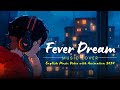 Music Lover - Fever Dream | English New Song 2024