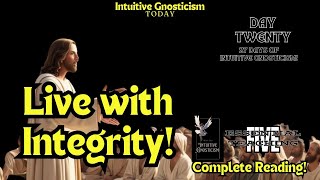 Living with Integrity   Spiritual \u0026 Practical Insights – Intuitive Gnosticism Today