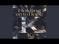 Holding on to hope (Table mix)