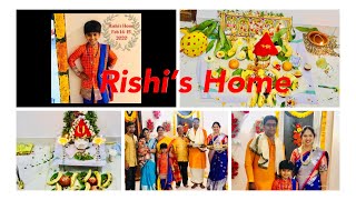 #RISHI’S HOME  FEB 14 - 15 th 2020 #\\MAA INTI GRUHAPRAVESAM / HOUSE WARMING