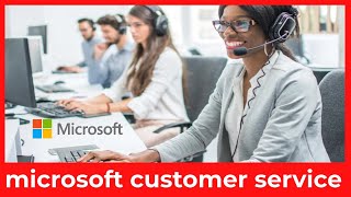 How to Contact Microsoft Customer Service Fast & Reliable Support