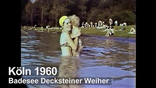 Köln 1960 - Bade- und Wassersportsee Decksteiner Weiher - Gerd Steinenbach