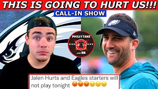 Philadelphia Eagles Sitting Starters Against The New York Jets To End Preseason | Live Call-In Show