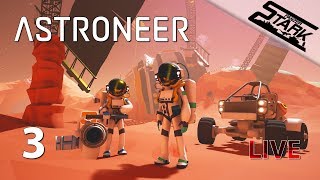 Astroneer - 3.Rész (Irány az űr & nyersanyag keresés) - Stark LIVE