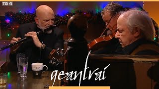 Matt Molloy, John Carty \u0026 Arty McGlynn |Tigh Matt Molloy | Geantraí na Nollag 2009 | TG4