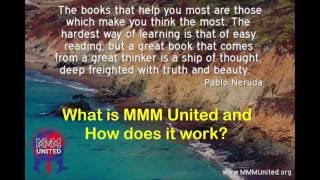 Video explaining How MMM United works