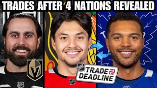 HUGE NHL Trades After 4 Nations Faceoff | NHL Trade Deadline 2025