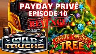 PAYDAY PRIVÉ EPISODE 10 | THE REVENGE TOUR