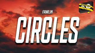 Bangers Only & fawlin - Circles (Lyrics) feat. Preston Pablo