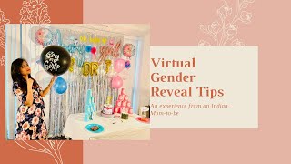 How to plan a virtual Gender Reveal / Baby Shower Party | Experience from an Indian Mommy-to-be
