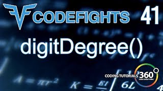 DigitDegree | CodeFights Intro Algorithm JavaScript Solution and Breakdown