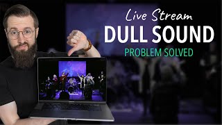 Solved Live Stream Sounds Dull  Simple Eq Filter