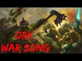 The Green Tide Rises - Ork Song (original)