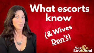 #1 Truth Successful Escorts Know That Most Wives Don’t