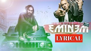 Emiway - Tribute to Eminem LYRICS / Lyric Video/ARS
