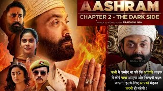 Ashram season 2 ## आश्रम सीजन 2 ### Ashram chapter 2