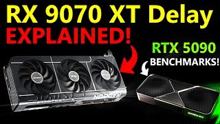 AMD RX 9070 XT Delay Explained | Nvidia RTX 5090 Review Benchmark Leak \u0026 Analysis