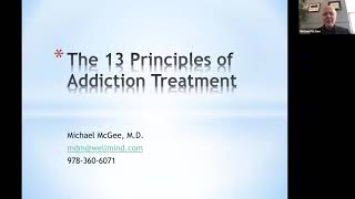 Contemporary Principles of Addiction Treatment