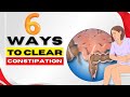 6 Ways To CLEAR Your CONSTIPATION - HEALTHPECIAL
