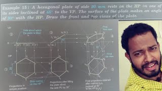 Video 39 | projection of planes  | hexagonal planes  |  engineering graphics