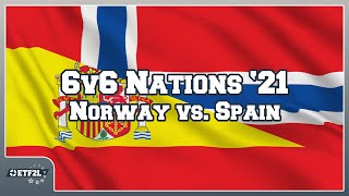 Norway vs. Spain - ETF2L 6v6 Nations Cup #8 Group B Round 3 [TF2 esport]