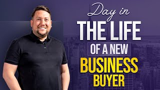 Day in the Life of a (New) Business Buyer - Jonathan Jay 2025