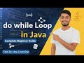 Loops in Java | do-while-loop | Video 13