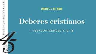 Deberes cristianos – Meditación Diaria