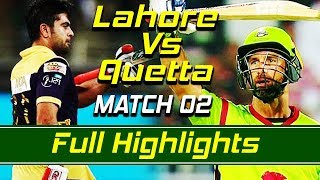 Lahore Qalandars vs Quetta Gladiators I Full Highlights | Match 2 | HBL PSL