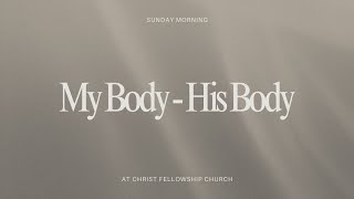 12.29.24 | MY BODY - HIS BODY