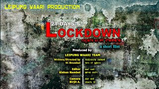 21 DAYS' LOCKDOWN || a manipuri short film || english subtitle ||  2020