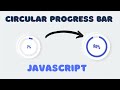 Circular Progress Bar with JavaScript