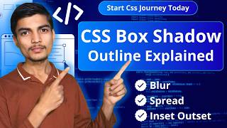 CSS Box Shadow, Text Shadow & Outline Explained | Blur, Spread, Inset Shadows Tutorial 2026