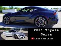 2021 Toyota Supra is More Powerful than Last Year!! | Test Drive and Car Review | Cars and Cribs