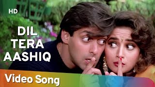 Dil Tera Aashiq | Dil Tera Aashiq (1993) | Salman Khan | Madhuri Dixit |Kumar Sanu |Alka Yagnik