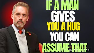 The Hidden Messages Within a Man's Hug /JORDAN PETERSON #motivation #love #h...