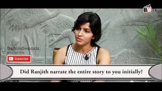 Dhanshika about Kabali Interview