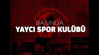 BASINDA IĞDIR YAYCI SPOR KULÜBÜ