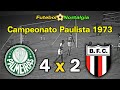 Palmeiras 4 x 2 Botafogo-SP - 13-04-1973 ( Campeonato Paulista )