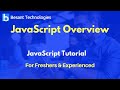JavaScript Overview - Introduction to JavaScript | JavaScript Tutorial For Beginners