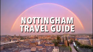 Nottingham Travel Guide