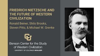 Friedrich Nietzsche and the Future of Western Civilization