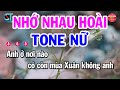 Karaoke Nhớ Nhau Hoài Tone Nữ ( Em ) Nhạc Sống Hay | Đại Lý Karaoke