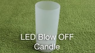 LED Blow OFF Candle