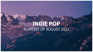 Indie pop playlist | August 2021 | by Frequenzy