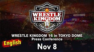 WRESTLE KINGDOM 16 in 東京ドーム 第1弾 対戦カード発表記者会見【2021年11月8日】 (Nov 8th, 2021) Press Conference