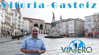 The Best of Vitoria-Gasteiz