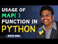 USAGE OF MAP( ) FUNCTION IN PYTHON - PYTHON PROGRAMMING