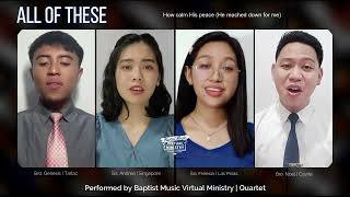 All of These | Baptist Music Virtual Ministry | Quartet